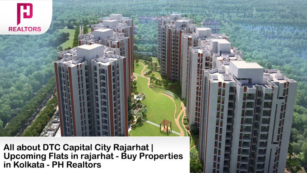 DTC Capital City Rajarhat